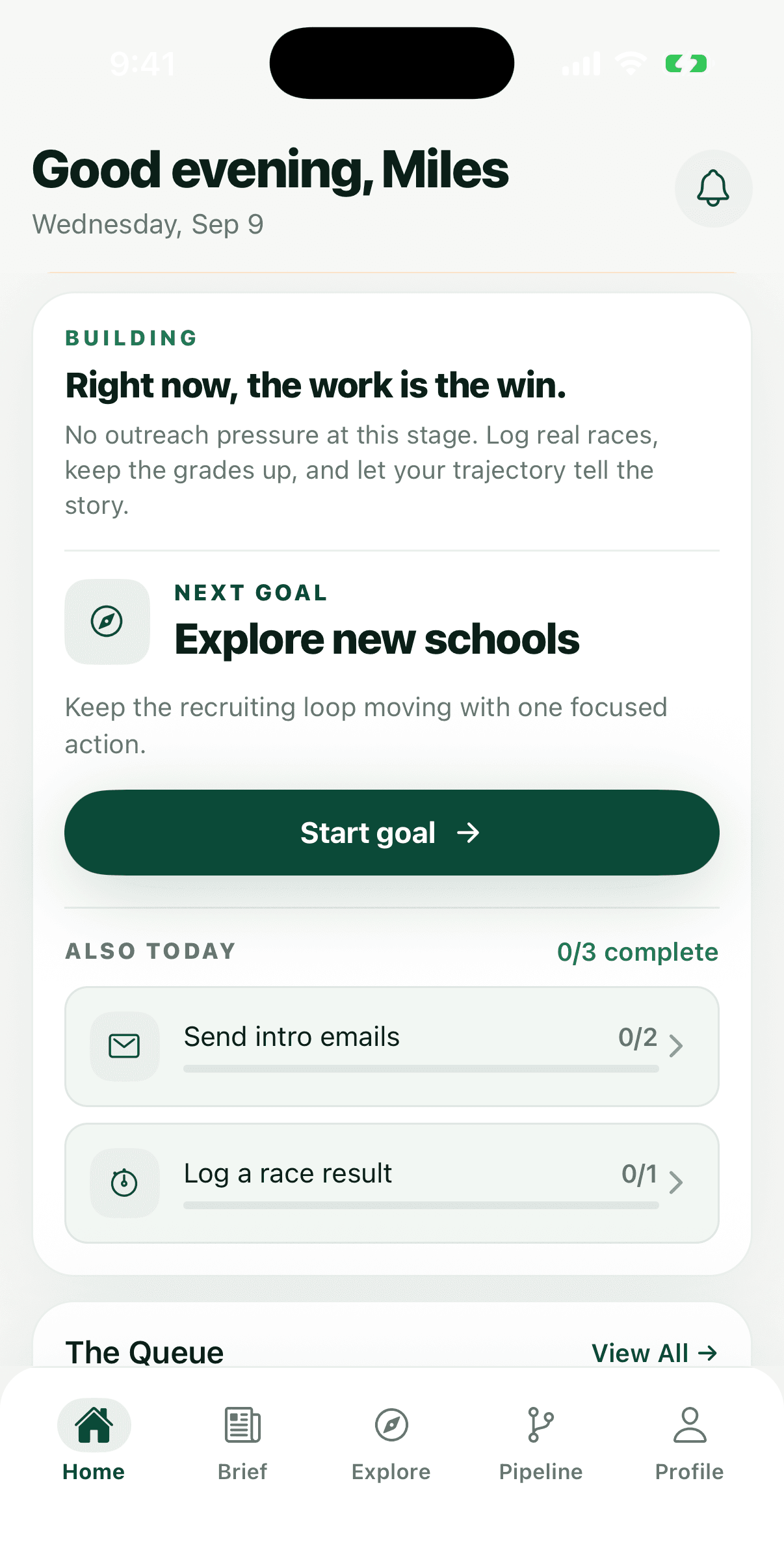 OneCommit home screen: a greeting, then a card headed BUILDING reading 'Right now, the work is the win — no outreach pressure at this stage', the athlete's next goal, today's tasks, and the queue of matches, sent messages and replies